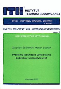 Problemy techniczne użytkowania budynków wielkopłytowych
