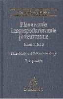 Planowanie i zagospodarowanie przestrzenne. Komentarz
