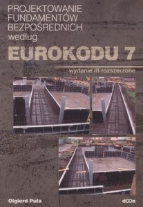 Projektowanie fundamentów bezpośrednich według Eurokodu 7