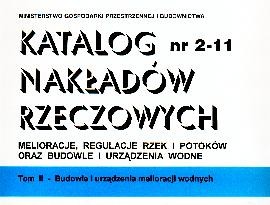 KNR 2-11 W cz. 2 - budowle i urządzenia melioracji wodnych