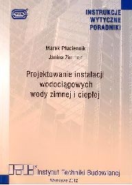 Projektowanie instalacji wodociągowych wody zimnej i ciepłej