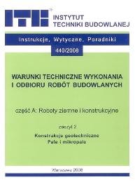 WTWiORB - cz.A: Roboty ziemne i konstrukcyjne, 2 - Konstrukcje geotechniczne. Pale i mikropale