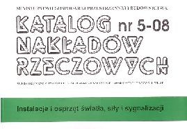 KNR 5-08 Instalacje i osprzęt światła, siły i sygnalizacji