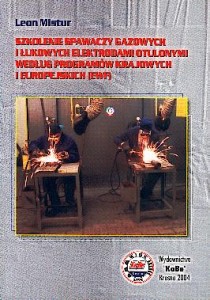 Szkolenie spawaczy gazowych i łukowych elektrodami otulonymi według programów krajowych i europejskich (EWF)