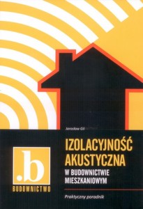 Izolacyjność akustyczna w budownictwie mieszkaniowym