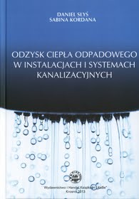 Odzysk ciepła odpadowego w instalacjach i systemach kanalizacyjnych
