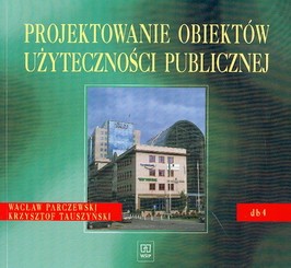 Projektowanie obiektów użyteczności publicznej
