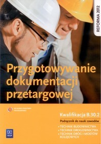 Przygotowywanie dokumentacji przetargowej