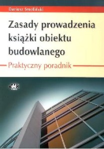 Zasady prowadzenia książki obiektu budowlanego