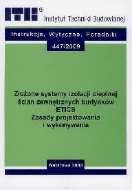 Złożone systemy izolacji cieplnej ścian zewnętrznych budynków ETICS.