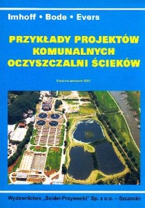 Przykłady projektów komunalnych oczyszczalni ścieków