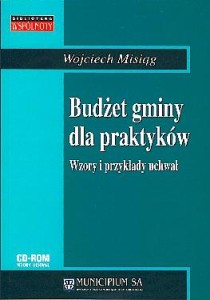 Budżet gminy dla praktyków. Wzory i przykłady uchwał