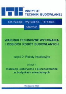 WTWiORB - cz.D: Roboty instalacyjne, 1 - Instalacje elektryczne i piorunochoronne w budynkach mieszkalnych