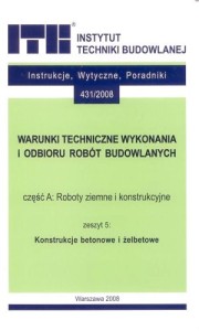 WTWiORB - cz.A: Roboty ziemne i konstrukcyjne, 5 - Konstrukcje betonowe i żelbetowe