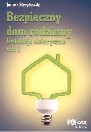 Bezpieczny dom rodzinny t.I