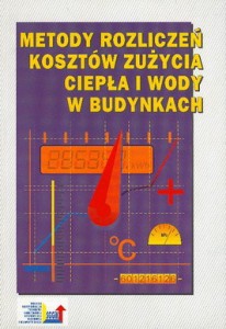 Metody rozliczeń kosztów zużycia ciepła i wody w budynkach
