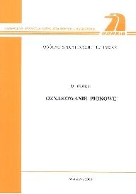 Oznakowanie pionowe (D-07.02.01)