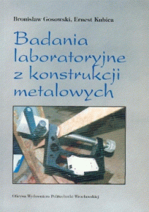 Badania laboratoryjne z konstrukcji metalowych