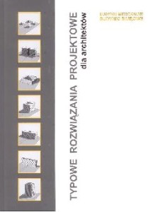 Typowe rozwiązania projektowe dla architektów