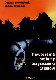 Nowoczesne systemy oczyszczania ścieków