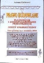 Prawo Budowlane. Planowanie i zagospodarowanie przestrzenne