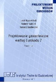 Projektowanie geotechniczne według Eurokodu 7