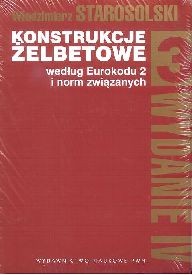 Konstrukcje żelbetowe według Eurokodu 2 i norm związanych. Tom 3