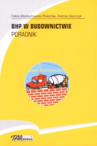 BHP w budownictwie. Poradnik