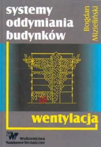 Systemy oddymiania budynków. Wentylacja