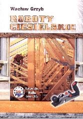 Roboty ciesielskie