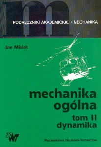 Mechanika ogólna, t. 2 - Dynamika