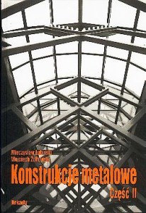 Konstrukcje metalowe. Część 2. Obiekty budowlane