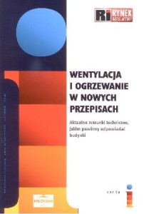 Wentylacja i ogrzewanie w nowych przepisach