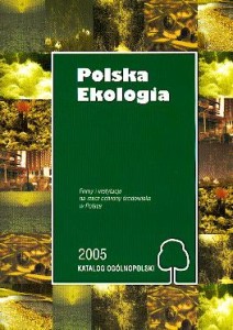 Polska Ekologia 2005. Katalog Ogólnopolski