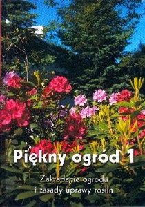 Piękny ogród 1