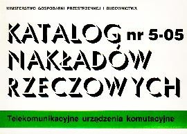 KNR 5-05 W - telekomunikacyjne urządzenia komutacyjne