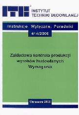 Zakładowa kontrola produkcji wyrobów budowlanych. Wymagania