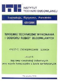 WTWiORB - cz.C: Zabezpieczenia i izolacje. 9 - Naprawy konstrukcji żelbetowych przy użyciu kompozytów z żywic syntetycznych