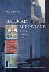 Materiały budowlane. Kamień, Ceramika, Szkło