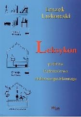 Leksykon budownictwa niskoenergochłonnego