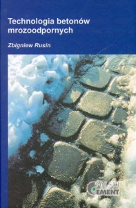Technologia betonów mrozoodpornych