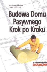 Budowa Domu Pasywnego.
