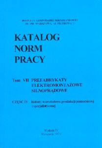 KNP Tom 7 cz. 4 - prefabrykaty elektromontażowe 