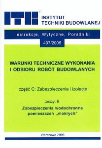 WTWiORB - cz.C: Zabezpieczenia i izolacje. 6 - Zabezpieczenia wodochronne pomieszczeń „mokrych”