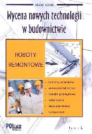 Wycena nowych technologii w budownictwie