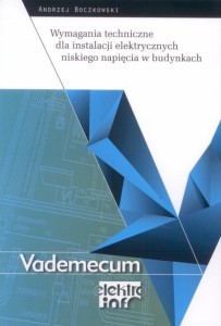 Wymagania techniczne dla instalacji elektrycznych niskiego napięcia w budynkach