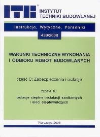 WTWiORB - cz.C: Zabezpieczenia i izolacje, 10 - Izolacje cieplne instalacji sanitarnych i sieci ciepłowniczych