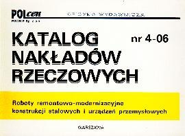 KNR 4-06 - modernizacja konstrukcji stalowych, urządzenia przemysłowe